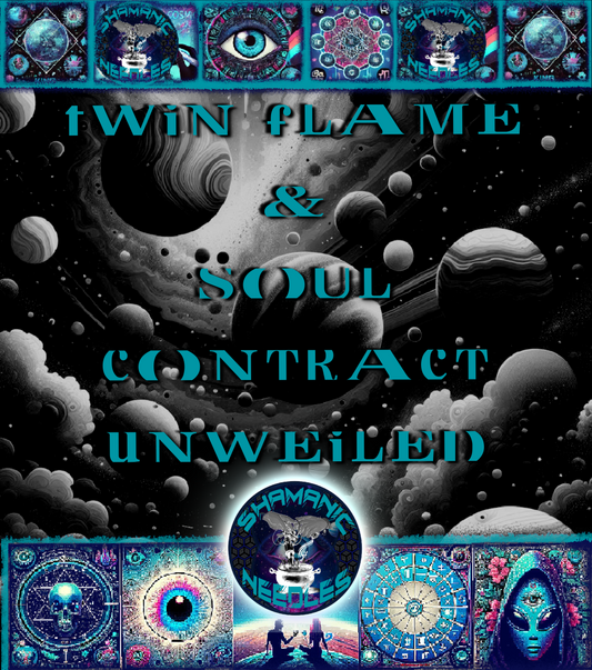 Twin Flame & Soul Contract Unveiled